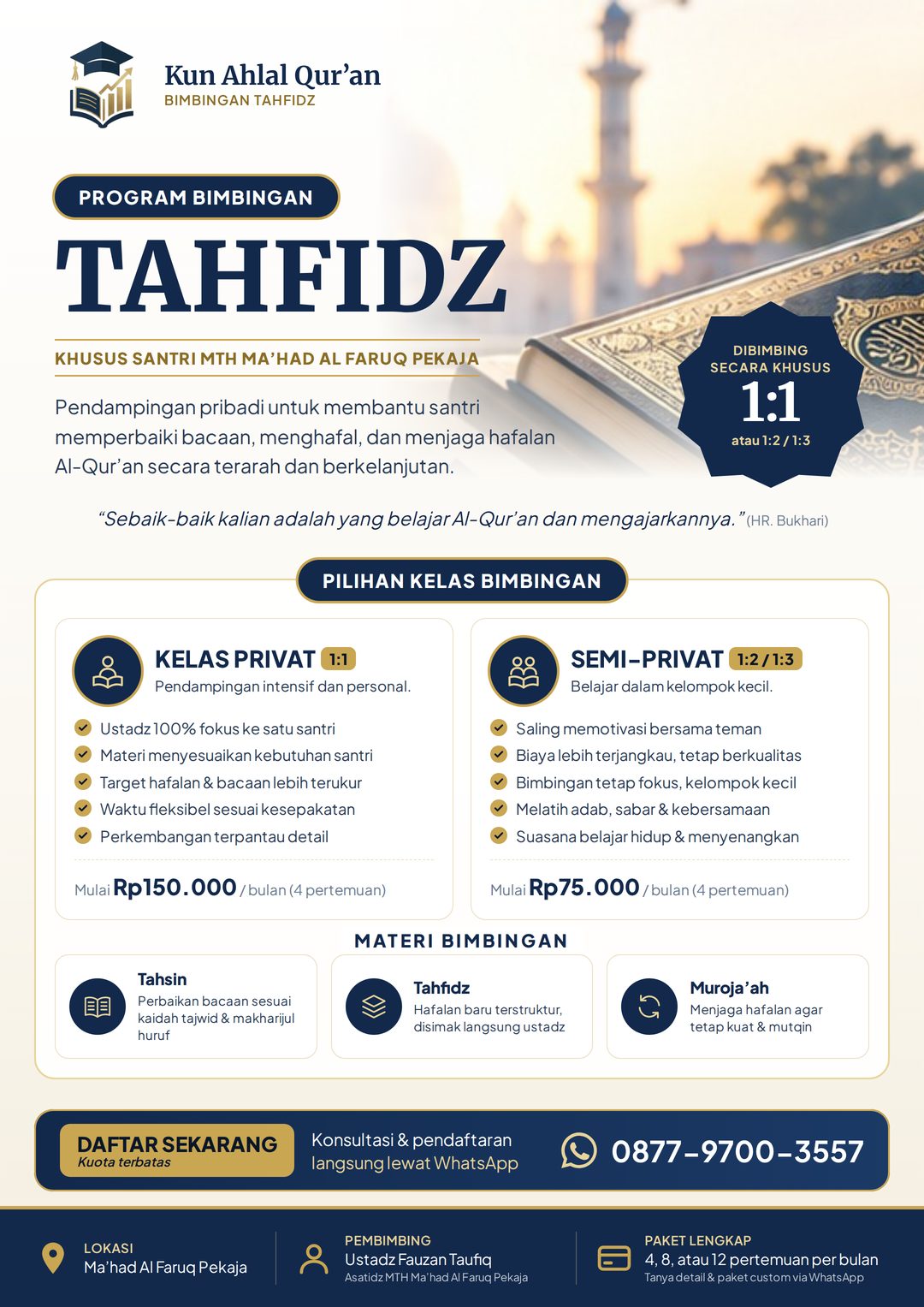 Brosur Program Bimbingan Tahfidz khusus santri MTH Ma'had Al Faruq Pekaja: kelas privat 1:1 dan semi-privat 1:2/1:3, materi tahsin, tahfidz, muroja'ah